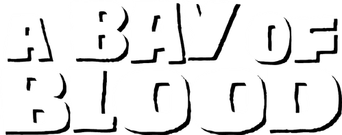 A Bay of Blood