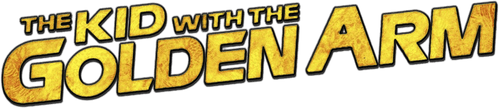 Kid with the Golden Arm