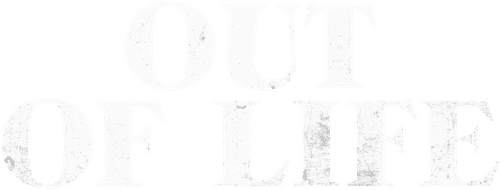 Out of Life