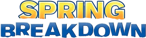 Spring Breakdown