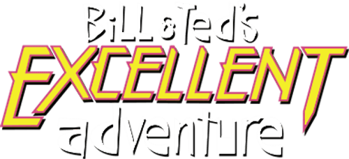 Bill & Ted's Excellent Adventures