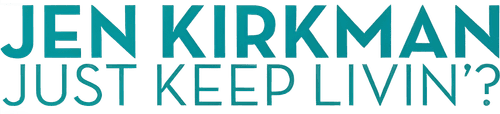 Jen Kirkman: Just Keep Livin'?