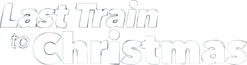 Last Train to Christmas