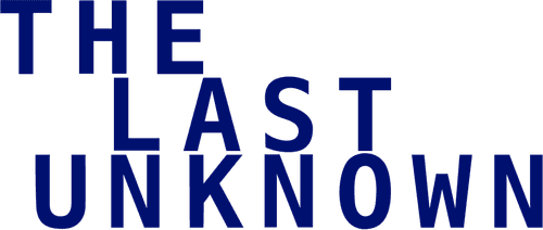 The Last Unknown