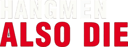 Hangmen Also Die!