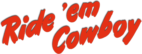 Ride 'Em Cowboy