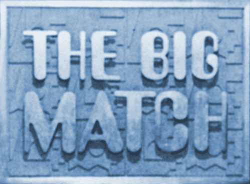 The Big Match