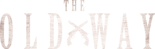 The Old Way