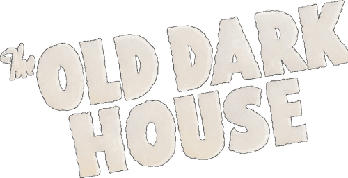 The Old Dark House