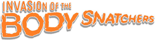 Invasion of the Body Snatchers