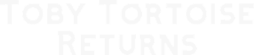 Toby Tortoise Returns