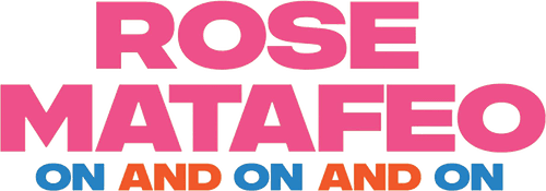 Rose Matafeo: On and On and On