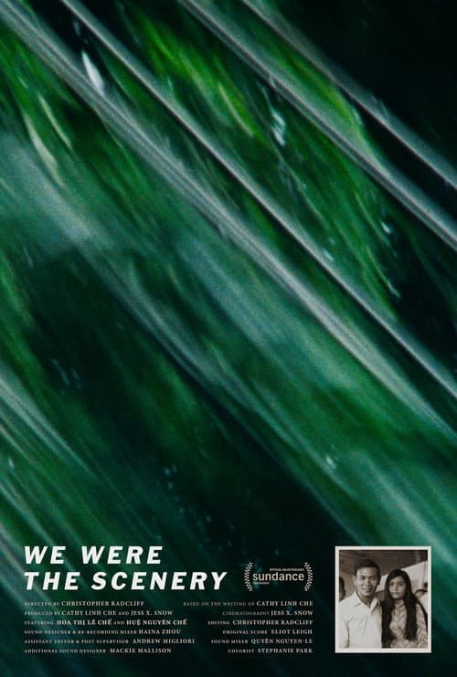 We Were the Scenery