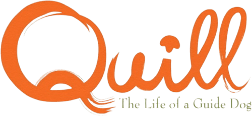 Quill: The Life of a Guide Dog