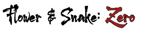 Flower & Snake: Zero