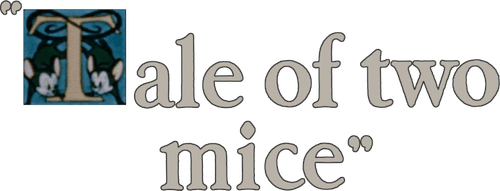 A Tale of Two Mice