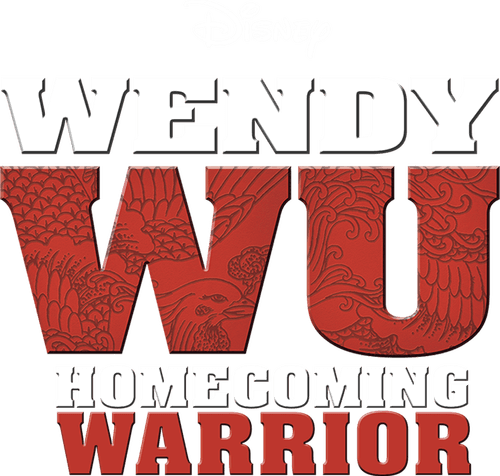 Wendy Wu: Homecoming Warrior