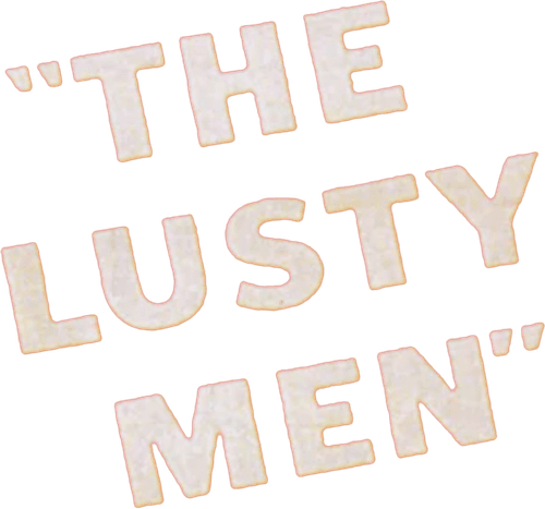 The Lusty Men