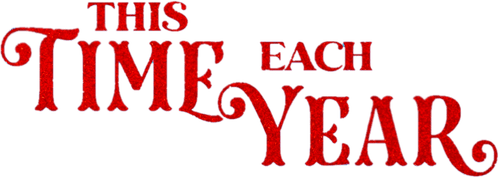 This Time Each Year