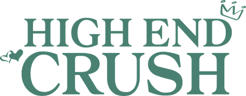 High-End Crush