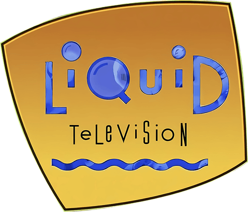 Liquid Television