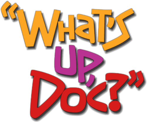 What's Up, Doc?