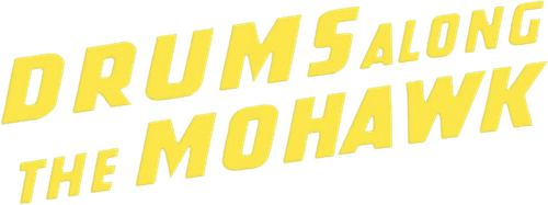 Drums Along the Mohawk