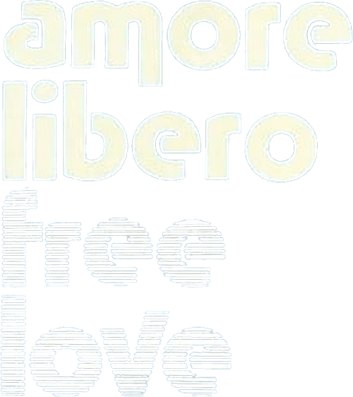 Amore Libero - Free Love