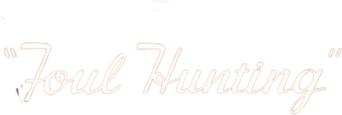 Foul Hunting
