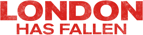 London Has Fallen