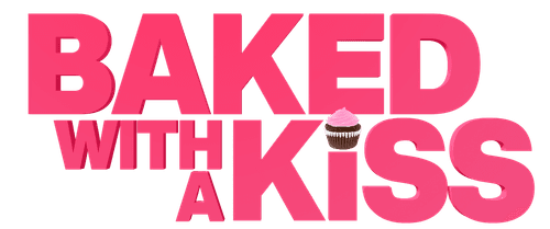 Baked with a Kiss