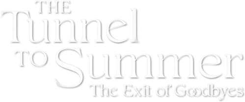 The Tunnel to Summer, the Exit of Goodbyes