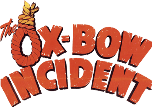 The Ox-Bow Incident