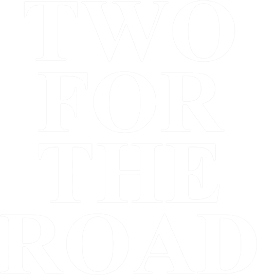 Two for the Road