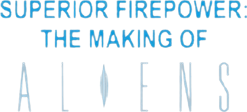 Superior Firepower: Making 'Aliens'