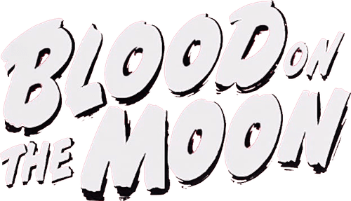 Blood on the Moon