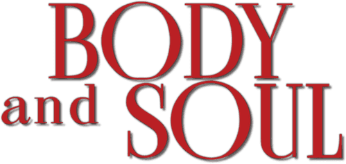 Body and Soul