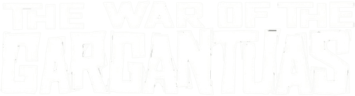 The War of the Gargantuas