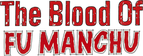 The Blood of Fu Manchu