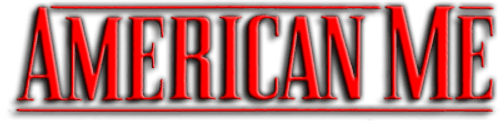 American Me