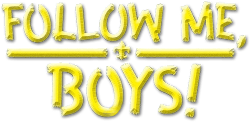 Follow Me, Boys!