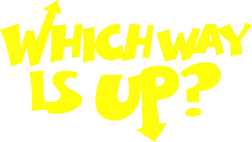 Which Way Is Up?