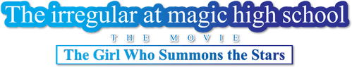 The Irregular at Magic High School: The Girl Who Summons the Stars
