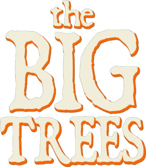 The Big Trees