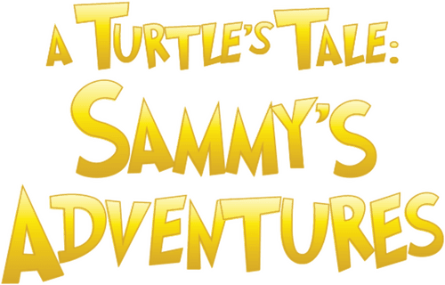 A Turtle's Tale: Sammy's Adventures