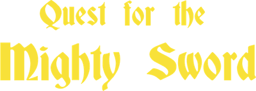Quest for the Mighty Sword